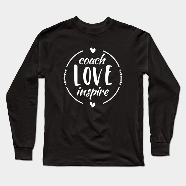 Cheer Coach Love and Inspire Gift Long Sleeve T-Shirt by mtflyfisher